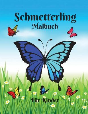 Book cover for Schmetterling Färbung Buch für Kinder