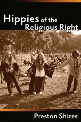 Cover of Hippies of the Religious Right