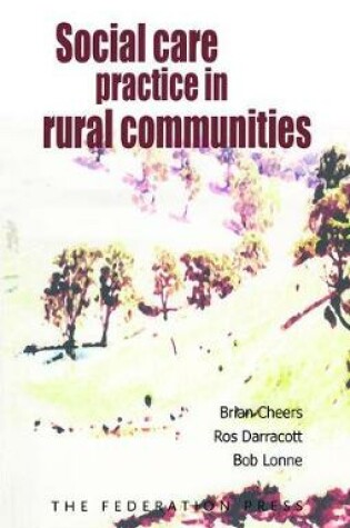 Cover of Social Care Practice in Rural Communities