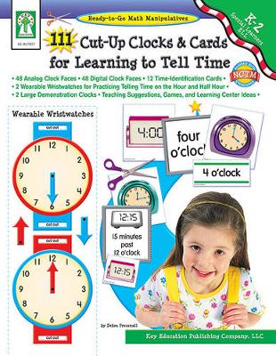 Book cover for 111 Cut-Up Clocks and Cards for Learning to Tell Time