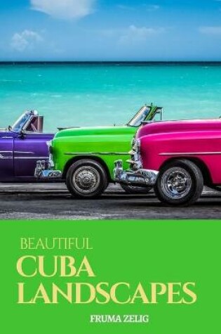 Cover of Beautiful Cuba Landscapes