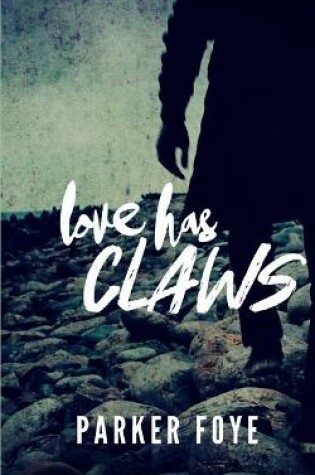 Cover of Love Has Claws (Lastings Omnibus)