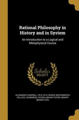 Cover of Rational Philosophy in History and in System