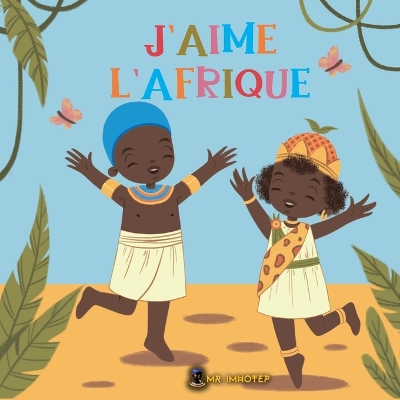 Book cover for J'aime l'Afrique