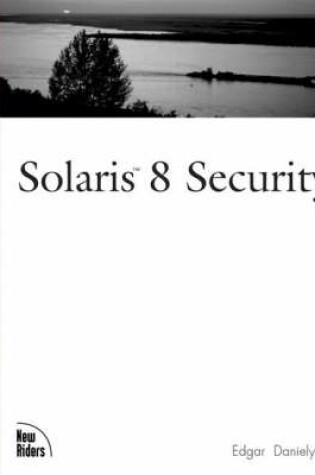 Cover of Solaris 8 Security