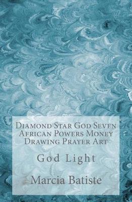 Book cover for Diamond Star God Seven African Powers Money Drawing Prayer Art