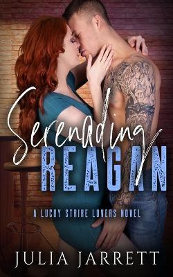 Book cover for Serenading Reagan