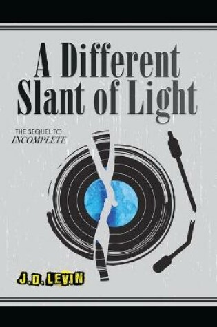 Cover of A Different Slant of Light