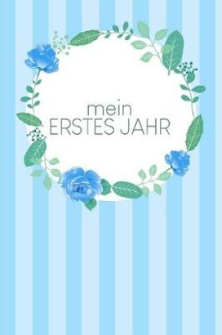 Cover of Mein erstes Jahr