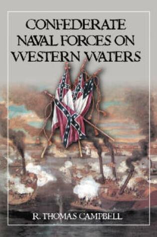 Cover of Confederate Naval Forces on Western Waters