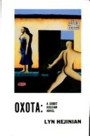 Cover of Oxota: A Short Russian Novel