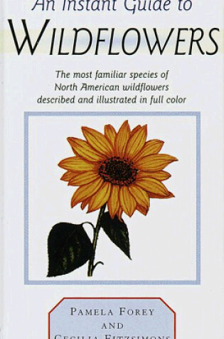 Cover of An Instant Guide to Wildflowers