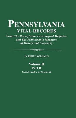Book cover for Pennsylvania Vital Records. Volume II, Part B