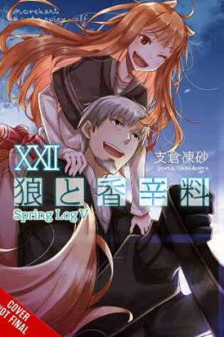 Cover of Spice and Wolf, Vol. 22 (light novel)