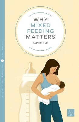 Cover of Why Mixed Feeding Matters