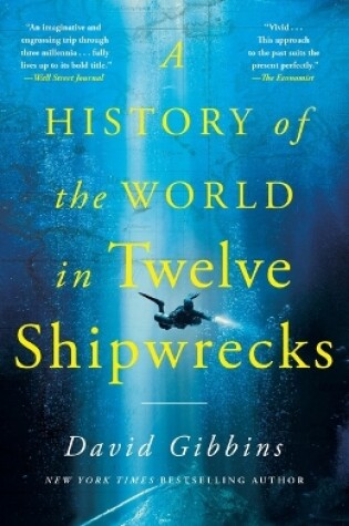 Cover of A History of the World in Twelve Shipwrecks