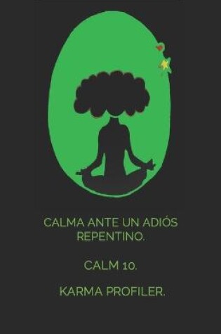 Cover of CALMA ante un adiós repentino.