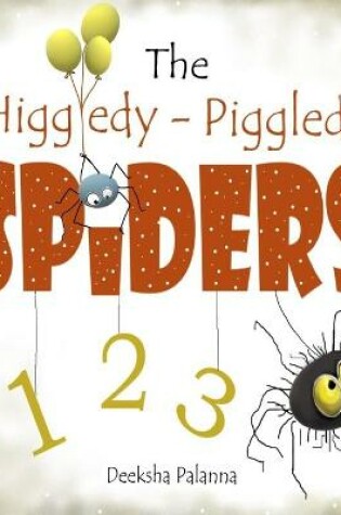 Cover of The Higgledy-Piggledy Spiders