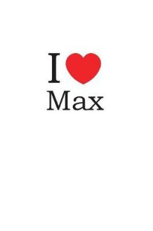 Cover of I Love Max
