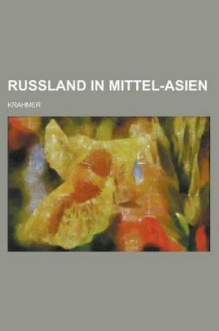 Cover of Russland in Mittel-Asien