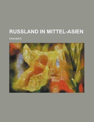 Book cover for Russland in Mittel-Asien