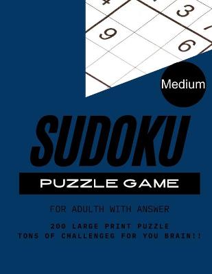 Book cover for Sudoku Puzzle Game Medium for Adult with Answer