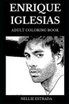 Book cover for Enrique Iglesias Adult Coloring Book