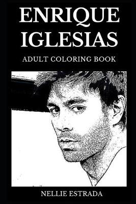 Cover of Enrique Iglesias Adult Coloring Book