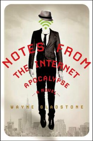 Cover of Notes from the Internet Apocalypse