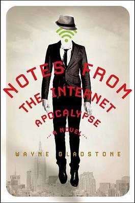 Book cover for Notes from the Internet Apocalypse