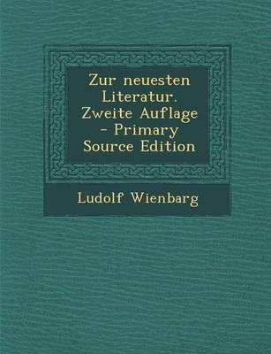 Book cover for Zur Neuesten Literatur. Zweite Auflage