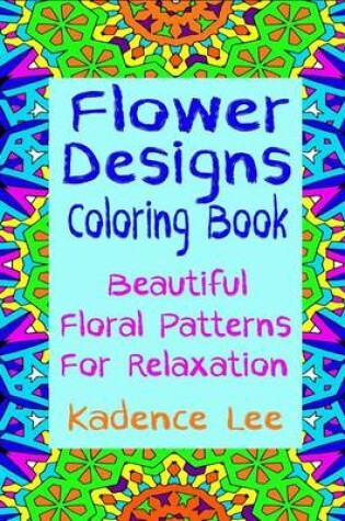 Cover of Floral Designs Coloring Book