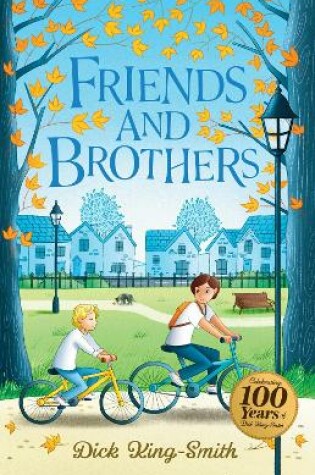 Cover of Dick King-Smith: Friends and Brothers