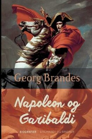 Cover of Napoleon og Garibaldi