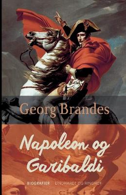 Book cover for Napoleon og Garibaldi