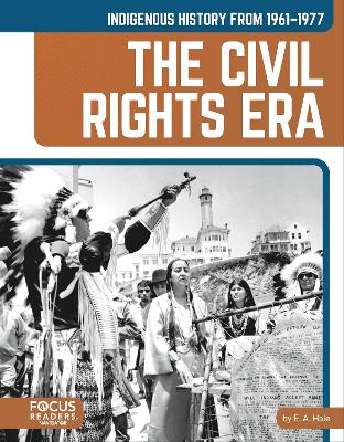 Cover of Indigenous History from 1961–1977: The Civil Rights Era