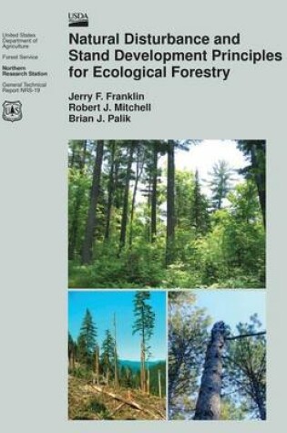 Cover of Natural Disturbance and Stand Development Principles for Ecological Forestry