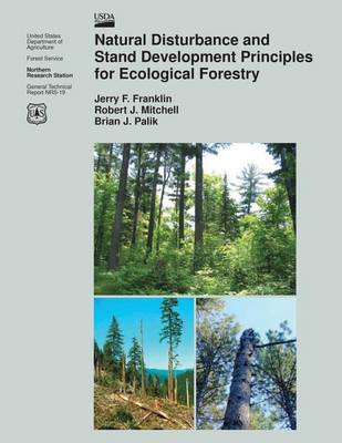 Book cover for Natural Disturbance and Stand Development Principles for Ecological Forestry