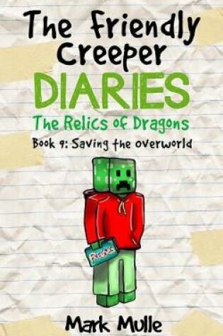 Cover of The Friendly Creeper Diaries