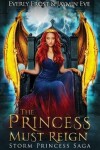 Book cover for The Princess Must Reign