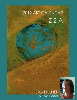 Book cover for Z 2 A 2012 Art Calendar