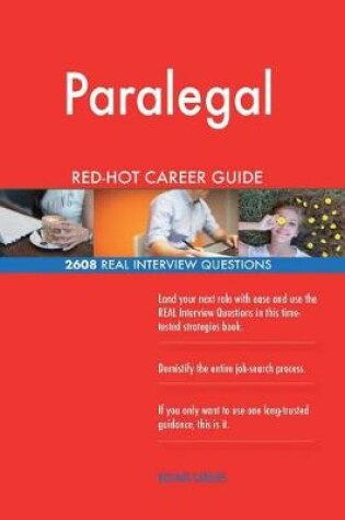 Cover of Paralegal Red-Hot Career Guide; 2608 Real Interview Questions