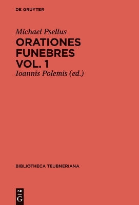 Book cover for Orationes funebres, Volumen 1, Bibliotheca scriptorum Graecorum et Romanorum Teubneriana