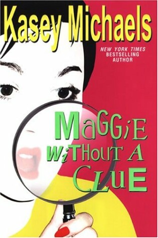 Cover of Maggie without a Clue