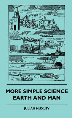 Book cover for More Simple Science - Earth And Man