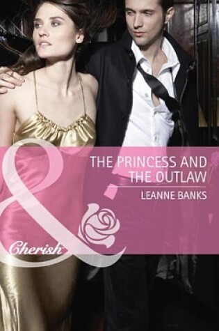 Cover of The Princess And The Outlaw