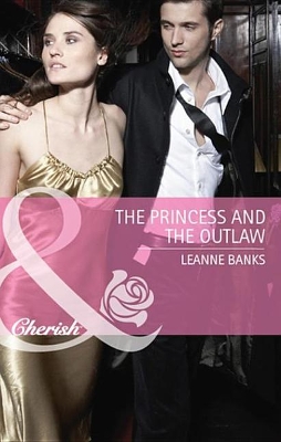 Cover of The Princess And The Outlaw