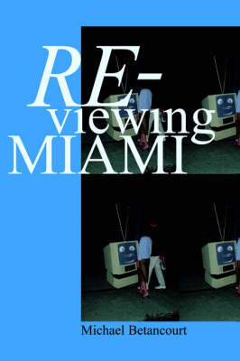 Book cover for Re-Viewing Miami