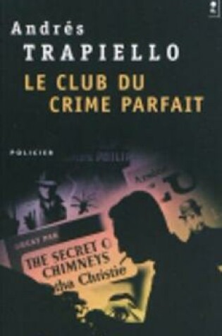 Cover of Le club du crime parfait