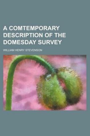 Cover of A Comtemporary Description of the Domesday Survey